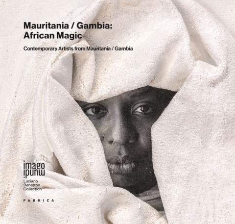 Mauritania/Gambia: African Magic Contemporary Artists from Mauritania/Gambia